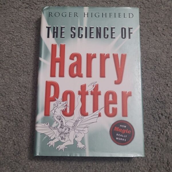 The Science of Harry Potter