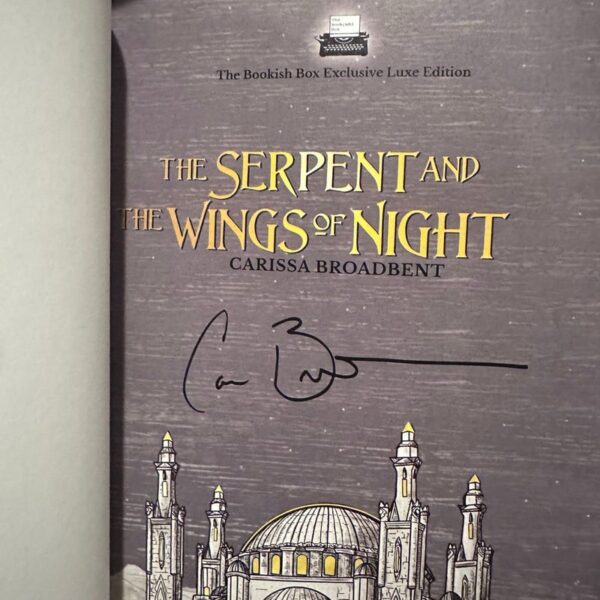 Bookish Box SIGNED The Serpent and the Wings of Night