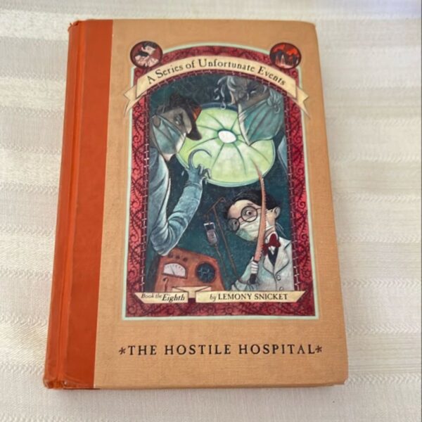 A Series of Unfortunate Events #8: the Hostile Hospital