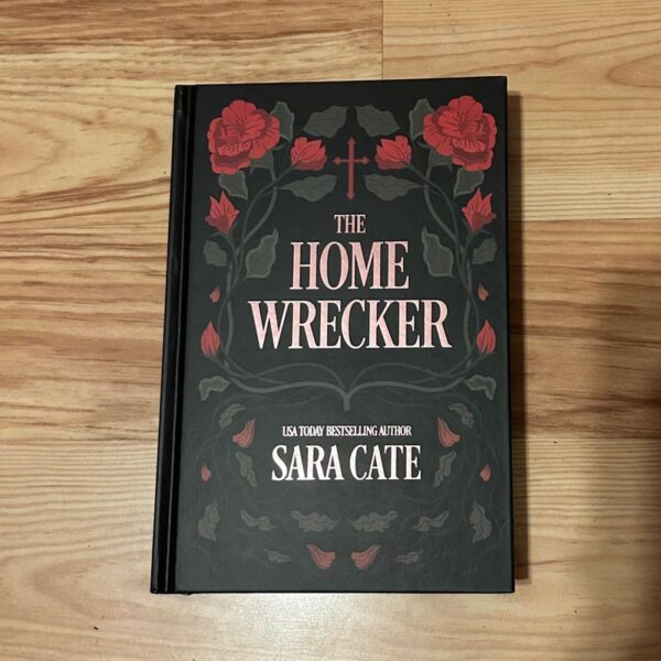 The Home Wrecker by Sara Cate - Hello Lovely Special Edition
